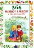 Kniha: 366 príbehov z prírody (Anne-Marie Dalmaisová). Egmont SK, 2002 Kniha: 366 príbehov z prírody (Anne-Marie Dalmaisová). Egmont SK, 2002