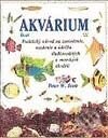 Kniha: Akvárium (Peter W. Scott). Ikar, 2002 Kniha: Akvárium (Peter W. Scott). Ikar, 2002