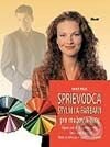 Kniha: Sprievodca štýlmi a farbami pre mužov a ženy (Rainer Wälde). Ikar, 2002 Kniha: Sprievodca štýlmi a farbami pre mužov a ženy (Rainer Wälde). Ikar, 2002