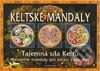 Kniha: Keltské mandaly (Klaus Holitzka). Fontána, 2002 Kniha: Keltské mandaly (Klaus Holitzka). Fontána, 2002