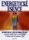 Kniha: Energetické esence (Astrid Feuser a Rosemarie Dröschel). Fontána, 2002 Kniha: Energetické esence (Astrid Feuser a Rosemarie Dröschel). Fontána, 2002