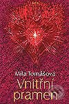 Kniha: Vnitřní pramen (MílaTomášová). Avatar, 2002 Kniha: Vnitřní pramen (MílaTomášová). Avatar, 2002
