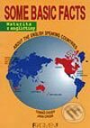 Kniha: Some Basic Facts about the English Speaking Countries (Jana Chudá a Tomáš Chudý). Príroda Kniha: Some Basic Facts about the English Speaking Countries (Jana Chudá a Tomáš Chudý). Príroda