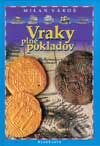 Kniha: Vraky plné pokladov (Milan Vároš). Slovenské pedagogické nakladateľstvo - Mladé letá, 2002 Kniha: Vraky plné pokladov (Milan Vároš). Slovenské pedagogické nakladateľstvo - Mladé letá, 2002