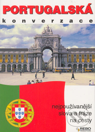 Portugalská konverzace - Kolektiv autorů, Rebo, 2000
