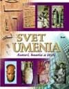 Kniha: Svet umenia (Autorský kolektív). Ikar, 2002 Kniha: Svet umenia (Autorský kolektív). Ikar, 2002