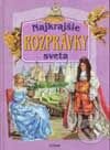 Kniha: Najkrajšie rozprávky sveta (Autorský kolektív). Junior, 2002 Kniha: Najkrajšie rozprávky sveta (Autorský kolektív). Junior, 2002