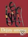 Kniha: Dejiny umenia 12 (José Pijoan). Ikar, 2002 Kniha: Dejiny umenia 12 (José Pijoan). Ikar, 2002