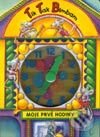 Kniha: Tik Tak Bombam - Moje prvé hodiny (Autorský kolektív). Gardenia, 2002 Kniha: Tik Tak Bombam - Moje prvé hodiny (Autorský kolektív). Gardenia, 2002