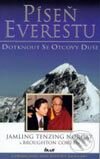 Kniha: Píseň Everestu (Jamling Tenzing Norgay a Broughton Coburn). Ikar CZ, 2002 Kniha: Píseň Everestu (Jamling Tenzing Norgay a Broughton Coburn). Ikar CZ, 2002