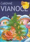 Kniha: Čarovné Vianoce (Autorský kolektív). LB - Story, 2002 Kniha: Čarovné Vianoce (Autorský kolektív). LB - Story, 2002