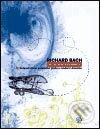 Kniha: Nic se nestane náhodou (Richard Bach). Argo, 2002 Kniha: Nic se nestane náhodou (Richard Bach). Argo, 2002