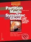 Kniha: Partition Magic, Symantec Ghost a další utility pro práci s pevným diskem (Ondřej Caletka). Computer Press, 2002 Kniha: Partition Magic, Symantec Ghost a další utility pro práci s pevným diskem (Ondřej Caletka). Computer Press, 2002