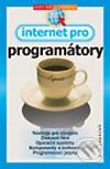 Internet pro programátory - Jiří Lapáček, Computer Press, 2002
