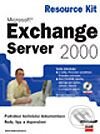 Kniha: Microsoft Exchange 2000 Server Resource Kit (Microsoft Corporation). Computer Press, 2002 Kniha: Microsoft Exchange 2000 Server Resource Kit (Microsoft Corporation). Computer Press, 2002