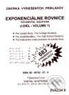 Kniha: Exponenciálne rovnice I. diel (Iveta Olejárová a Marián Olejár). Young Scientist Kniha: Exponenciálne rovnice I. diel (Iveta Olejárová a Marián Olejár). Young Scientist