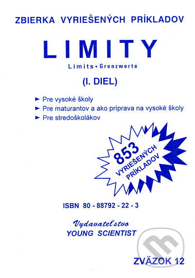 Kniha: Limity I (Iveta Olejárová a Marián Olejár). Young Scientist Kniha: Limity I (Iveta Olejárová a Marián Olejár). Young Scientist