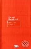 Kniha: Norské dřevo (Haruki Murakami). Odeon CZ, 2002 Kniha: Norské dřevo (Haruki Murakami). Odeon CZ, 2002
