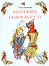 Kniha: Slovenské rozprávky IV. (Pavol Dobšinský). Cesty, 2002 Kniha: Slovenské rozprávky IV. (Pavol Dobšinský). Cesty, 2002