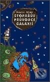 Kniha: Život, vesmír a vůbec (Douglas Adams). Argo, 2002 Kniha: Život, vesmír a vůbec (Douglas Adams). Argo, 2002