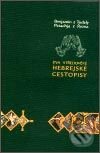 Kniha: Dva středověké hebrejské cestopisy (Benjamin z Tudely a Petachja z Řezna). Argo, 2003 Kniha: Dva středověké hebrejské cestopisy (Benjamin z Tudely a Petachja z Řezna). Argo, 2003