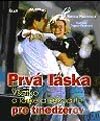Kniha: Prvá láska (Patricia Mennenová). Ikar, 2003 Kniha: Prvá láska (Patricia Mennenová). Ikar, 2003