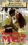 Kniha: Vysnívaný muž (Johanna Lindsey). Ikar, 2003 Kniha: Vysnívaný muž (Johanna Lindsey). Ikar, 2003