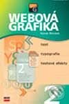 Kniha: Webová grafika 2 - Text, typografie, textové efekty (Tomáš Říhošek). Computer Press, 2003 Kniha: Webová grafika 2 - Text, typografie, textové efekty (Tomáš Říhošek). Computer Press, 2003