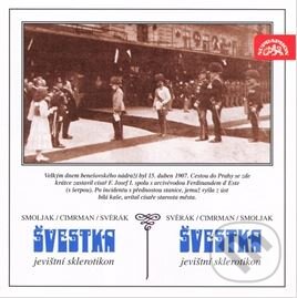 Audiokniha: Divadlo J. Cimermana: Švestka (Ladislav Smoljak a Jára Cimrman a Zdeněk Svěrák). Supraphon, 1998 Audiokniha: Divadlo J. Cimermana: Švestka (Ladislav Smoljak a Jára Cimrman a Zdeněk Svěrák). Supraphon, 1998