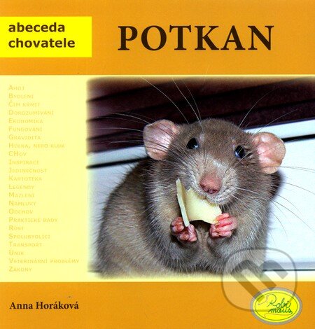 Kniha: Potkan laboratorní (Anna Horáková). Robimaus, 2011 Kniha: Potkan laboratorní (Anna Horáková). Robimaus, 2011