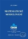 Kniha: Matematické modelování (Jan Fábry). Professional Publishing, 2011 Kniha: Matematické modelování (Jan Fábry). Professional Publishing, 2011