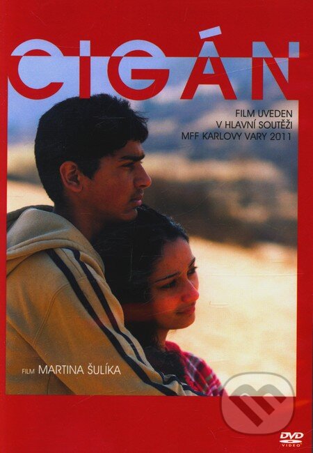 Film: Cigán (Martin Šulík) (DVD). Bonton Film, 2011 Film: Cigán (Martin Šulík) (DVD). Bonton Film, 2011