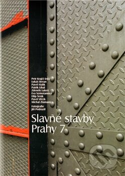 Kniha: Slavné stavby Prahy 7 (Foibos). Foibos, 2011 Kniha: Slavné stavby Prahy 7 (Foibos). Foibos, 2011