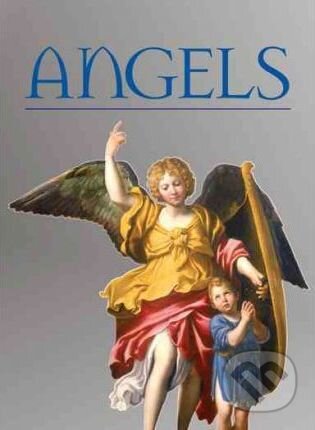 Kniha: Angels (Marco Bussagli). Harry Abrams, 2007 Kniha: Angels (Marco Bussagli). Harry Abrams, 2007