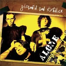 Hudobné CD: Alone: Zlomili mi krídla (). Hudobné CD: Alone: Zlomili mi krídla ().