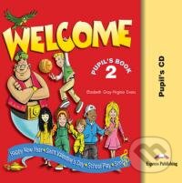 Audiokniha: Welcome 2: Pupil's Audio CD (Elizabeth Gray a Virginia Evans). Express Publishing Audiokniha: Welcome 2: Pupil's Audio CD (Elizabeth Gray a Virginia Evans). Express Publishing