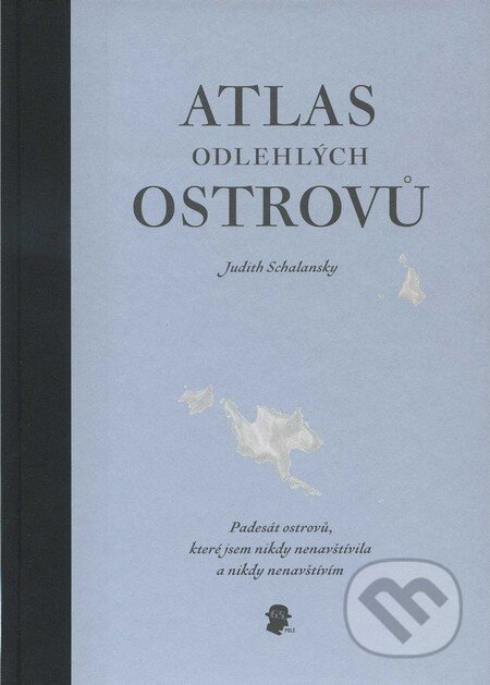 Kniha: Atlas odlehlých ostrovů (Judith Schalansky). 65. pole, 2011 Kniha: Atlas odlehlých ostrovů (Judith Schalansky). 65. pole, 2011