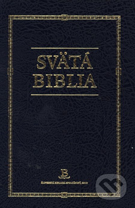 Kniha: Svätá Biblia (rodinný formát), 2017 Kniha: Svätá Biblia (rodinný formát), 2017