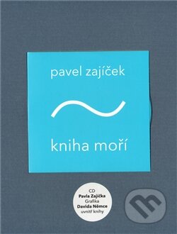 Kniha: Kniha moří + CD (Pavel Zajíček). Pulchra, 2011 Kniha: Kniha moří + CD (Pavel Zajíček). Pulchra, 2011