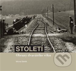 Kniha: Století (Michal Stehlík). Togga, 2011 Kniha: Století (Michal Stehlík). Togga, 2011