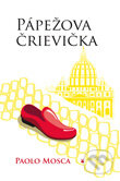 Kniha: Pápežova črievička (Paolo Mosca). Karmelitánske nakladateľstvo, 2011 Kniha: Pápežova črievička (Paolo Mosca). Karmelitánske nakladateľstvo, 2011
