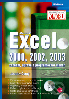 E-kniha: Excel 2000, 2002, 2003 (Jaroslav Černý). Grada, 2004 E-kniha: Excel 2000, 2002, 2003 (Jaroslav Černý). Grada, 2004