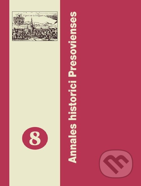 E-kniha: Annales Historici Presovienses 8 (doc. PaedDr. Martin Pekár a PhD.). Universum EU, 2009 E-kniha: Annales Historici Presovienses 8 (doc. PaedDr. Martin Pekár a PhD.). Universum EU, 2009
