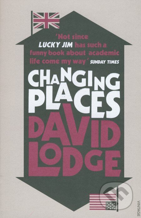 Kniha: Changing Places (David Lodge). Vintage, 2011 Kniha: Changing Places (David Lodge). Vintage, 2011