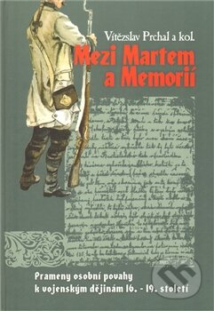 Kniha: Mezi Martem a Memorií (Vítězslav Prchal). Univerzita Pardubice, 2011 Kniha: Mezi Martem a Memorií (Vítězslav Prchal). Univerzita Pardubice, 2011