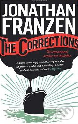 Kniha: The Corrections (Jonathan Franzen). Fourth Estate, 2007 Kniha: The Corrections (Jonathan Franzen). Fourth Estate, 2007