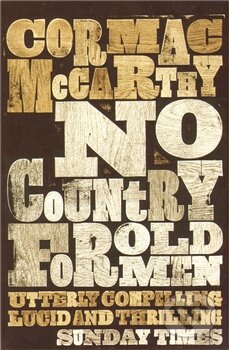 Kniha: No Country for Old Men (Cormac McCarthy). Picador, 2011 Kniha: No Country for Old Men (Cormac McCarthy). Picador, 2011