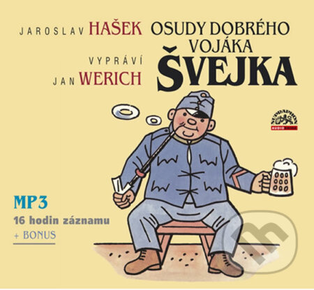 Audiokniha: Osudy dobrého vojáka Švejka - 2CDmp3 (Jaroslav Hašek). Supraphon, 2017 Audiokniha: Osudy dobrého vojáka Švejka - 2CDmp3 (Jaroslav Hašek). Supraphon, 2017