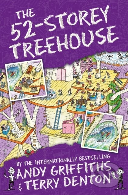 Kniha: The 52-Storey Treehouse (Andy Griffiths). Pan Macmillan, 2016 Kniha: The 52-Storey Treehouse (Andy Griffiths). Pan Macmillan, 2016