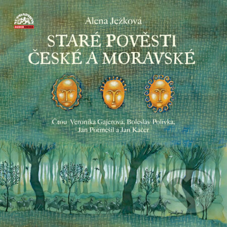 Audiokniha: Staré pověsti české a moravské (Alena Ježková). Supraphon, 2015 Audiokniha: Staré pověsti české a moravské (Alena Ježková). Supraphon, 2015